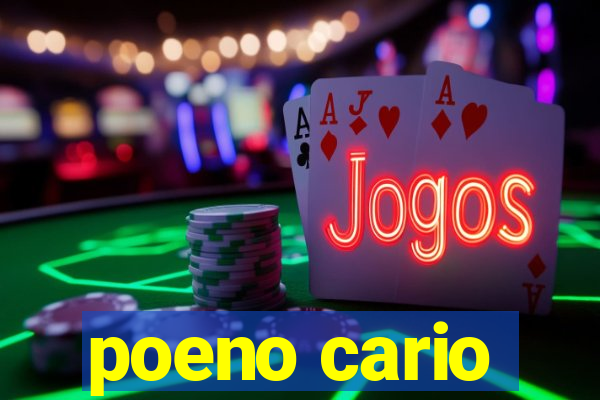 poeno cario