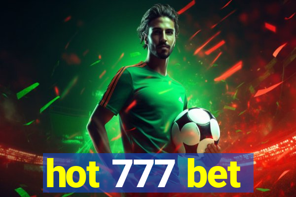 hot 777 bet