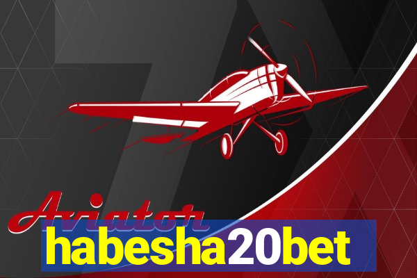 habesha20bet