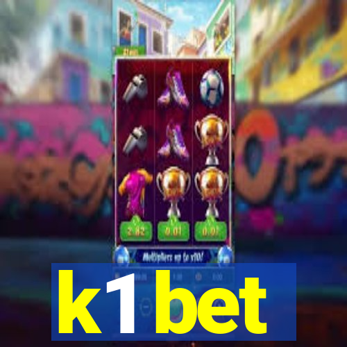 k1 bet