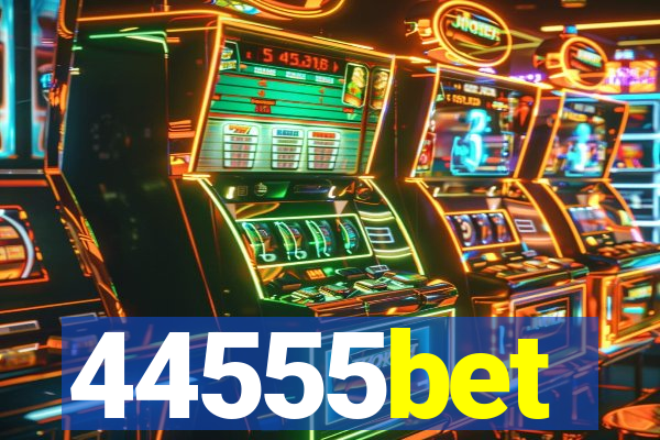 44555bet