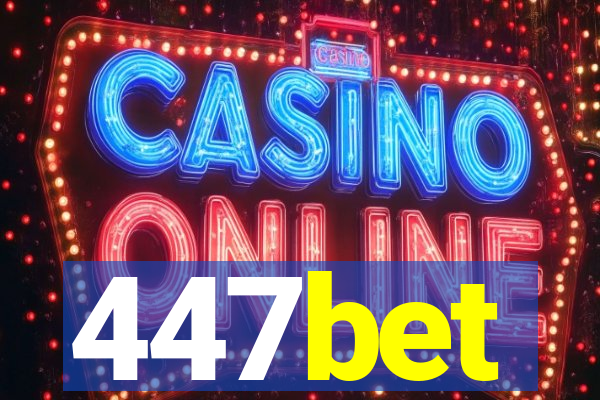447bet