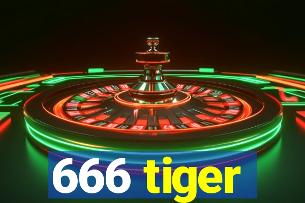666 tiger