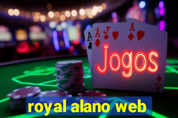 royal alano web