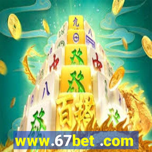 www.67bet .com