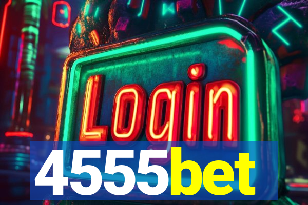 4555bet