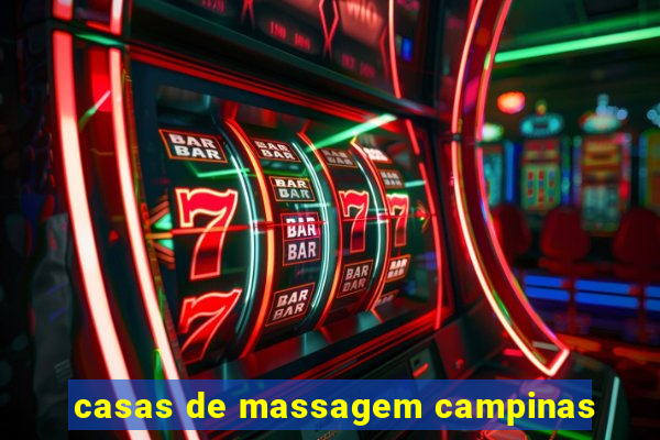casas de massagem campinas