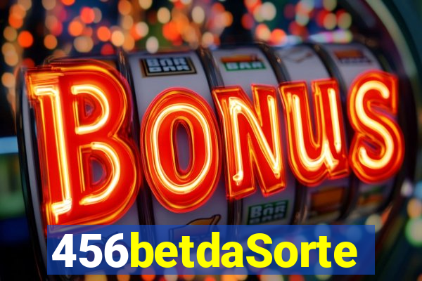 456betdaSorte
