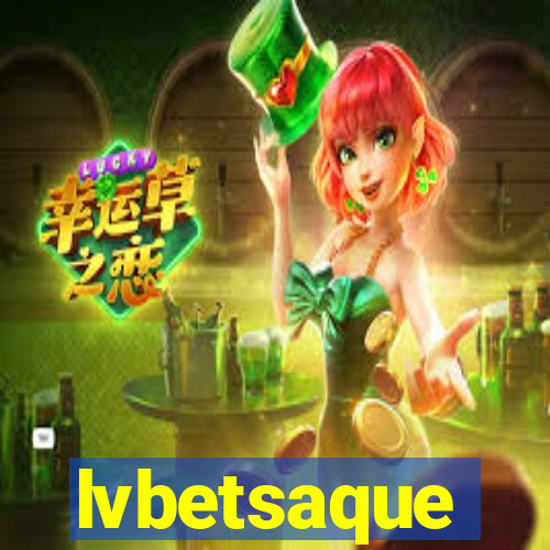 lvbetsaque
