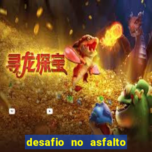 desafio no asfalto filme completo dublado