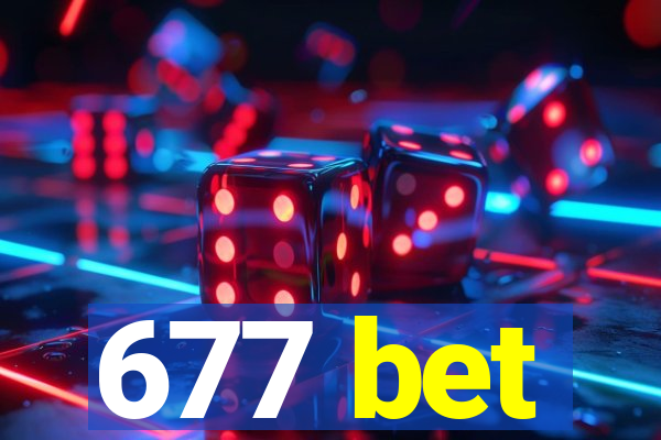 677 bet