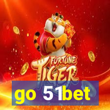 go 51bet