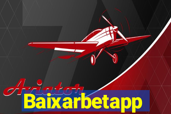 Baixarbetapp