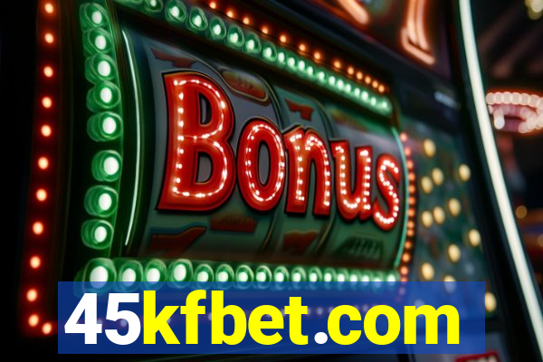 45kfbet.com