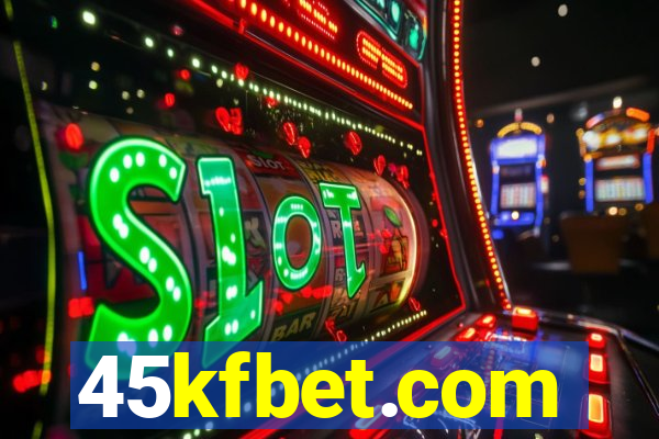 45kfbet.com