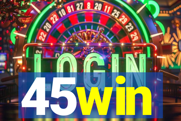45win