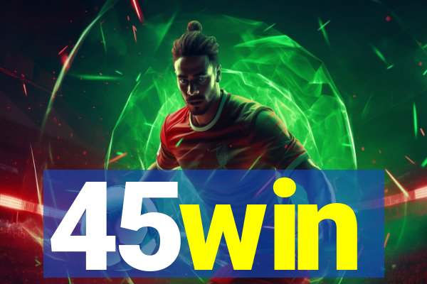 45win