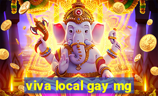 viva local gay mg