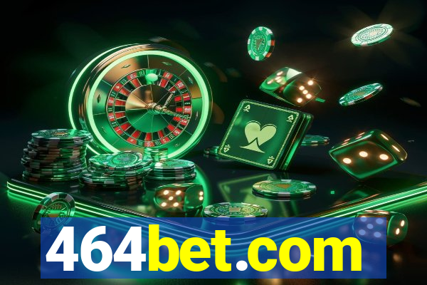 464bet.com