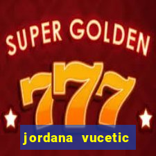 jordana vucetic vazados +18