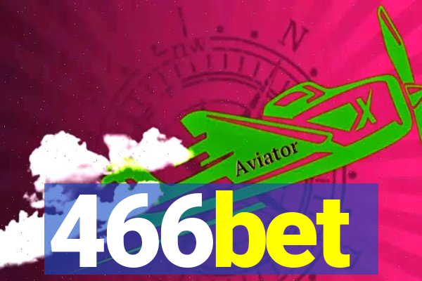 466bet