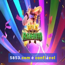 5853.com é confiável