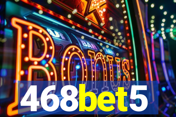 468bet5