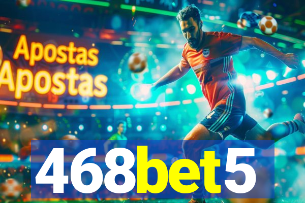 468bet5