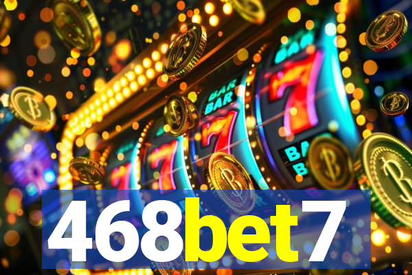 468bet7