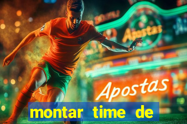 montar time de futebol site