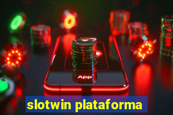 slotwin plataforma