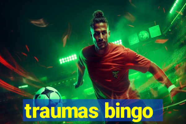 traumas bingo