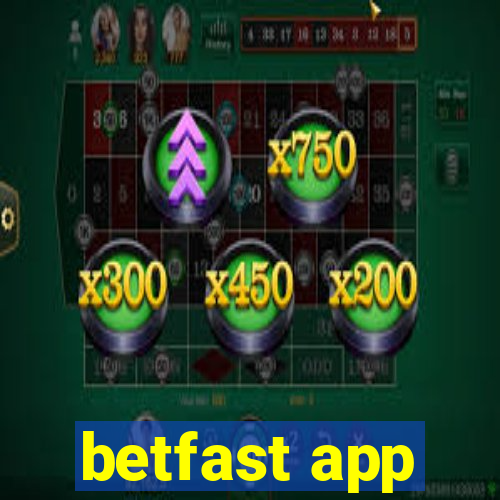 betfast app