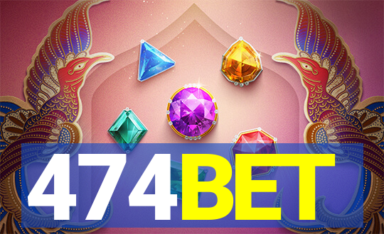 474BET