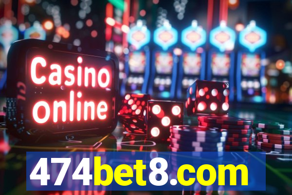 474bet8.com