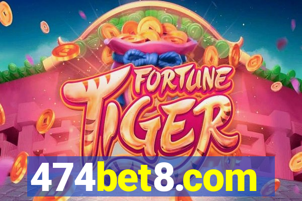 474bet8.com