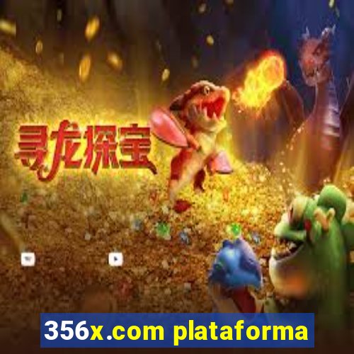 356x.com plataforma