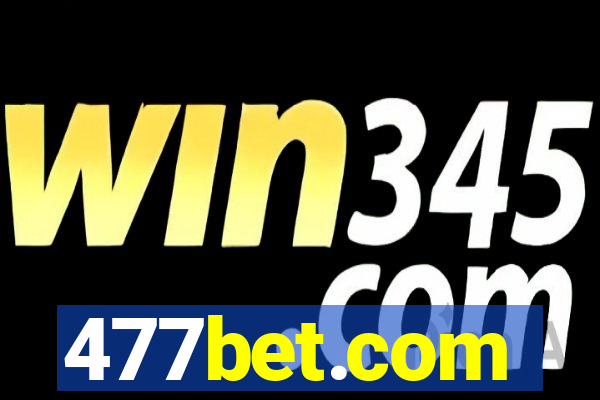 477bet.com