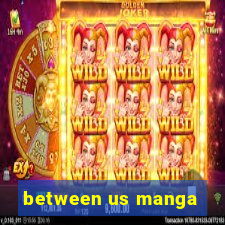between us manga
