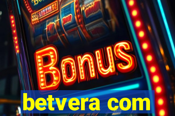 betvera com