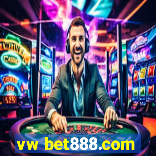 vw bet888.com