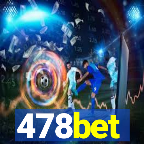 478bet