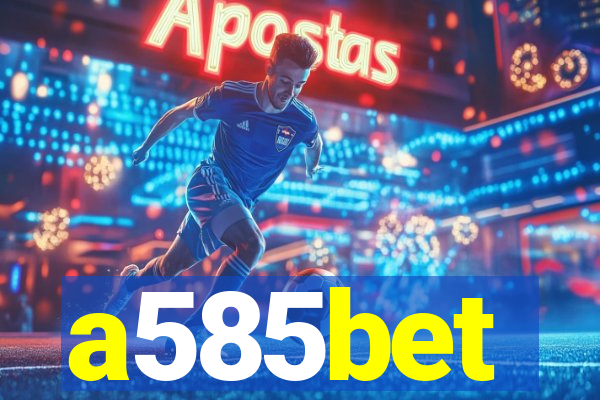 a585bet