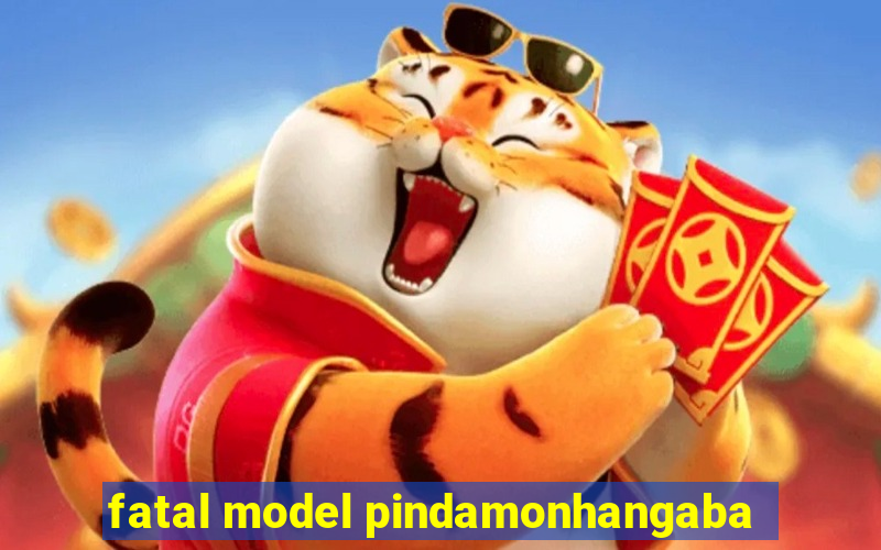 fatal model pindamonhangaba