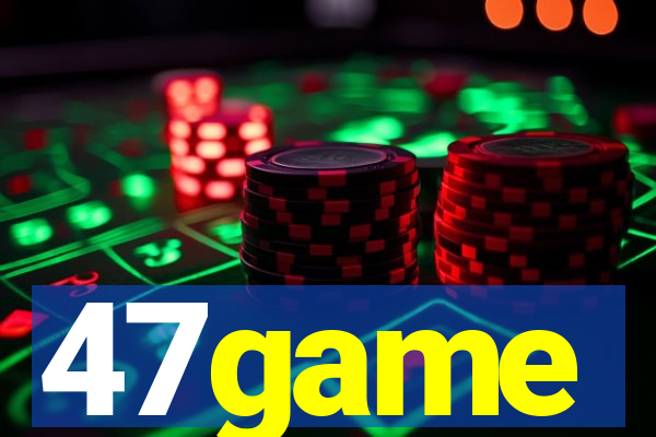 47game