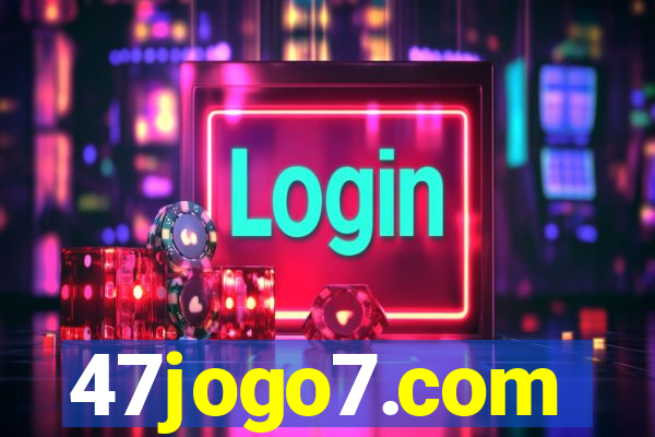 47jogo7.com
