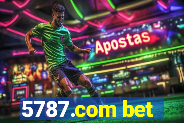 5787.com bet