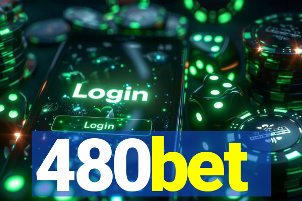 480bet