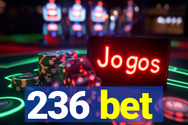 236 bet