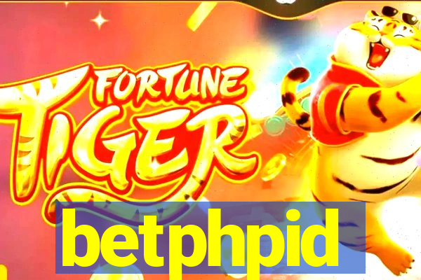 betphpid